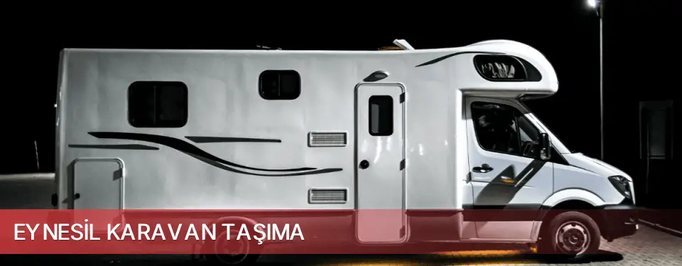 Eynesil İlçemi Karavan Taşıma